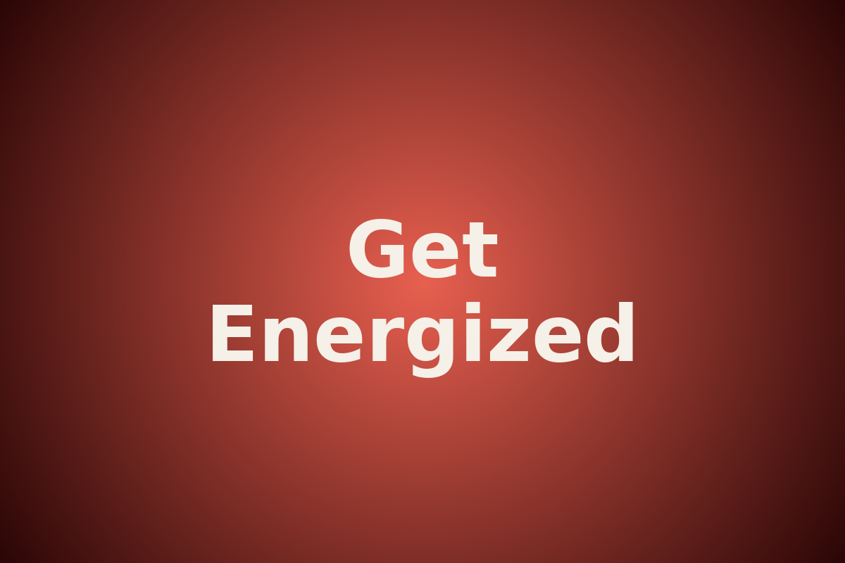 Get Energized