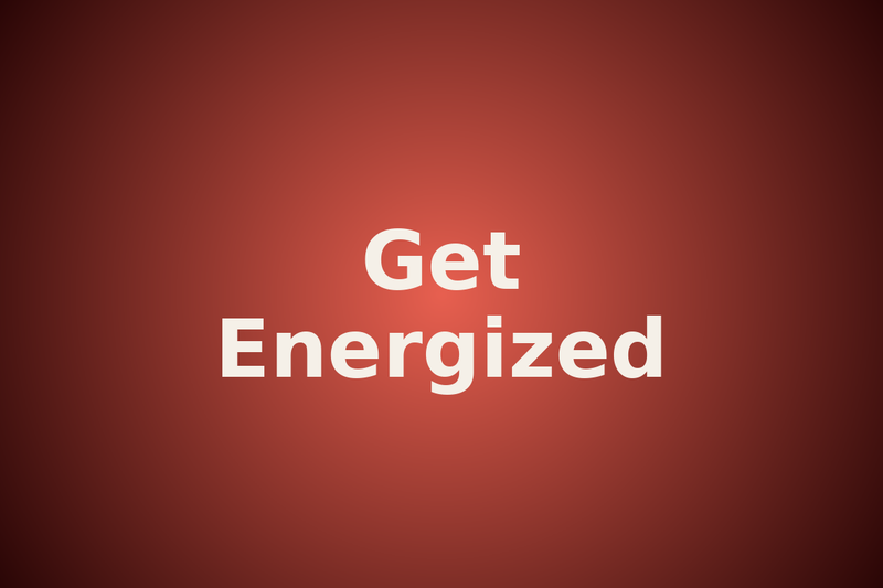 Get Energized